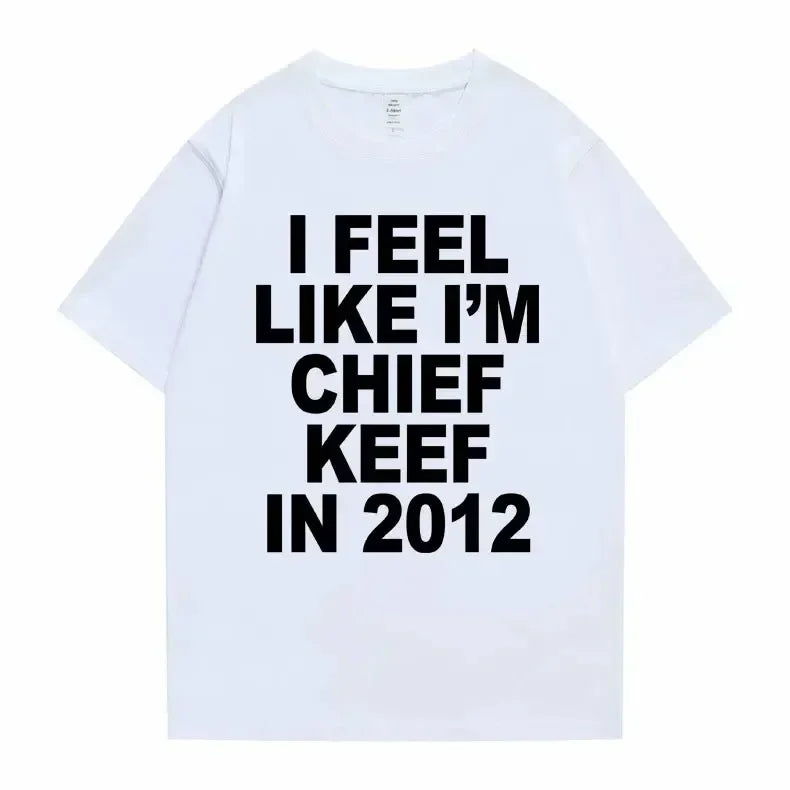 I Feel Like I'm Chief Keef in 2012 Graphic Print